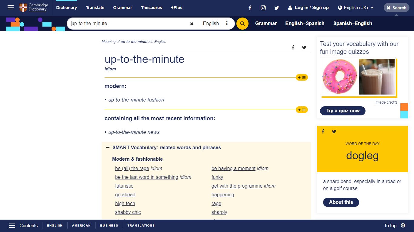 UP-TO-THE-MINUTE | meaning in the Cambridge English Dictionary